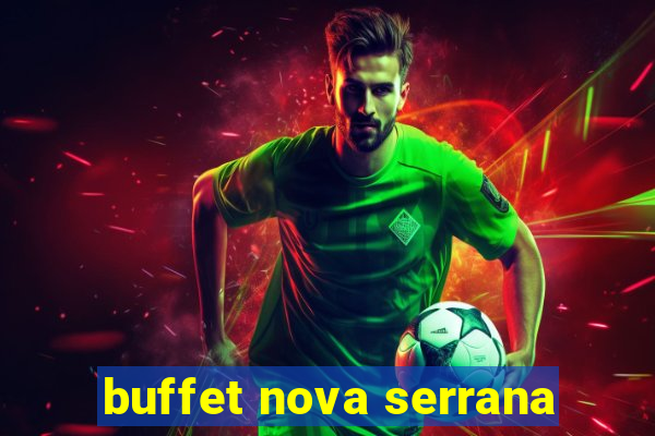 buffet nova serrana